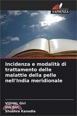 Incidenza e modalità di trattamento delle malattie della pelle nell'India meridionale