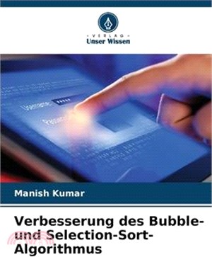 Verbesserung des Bubble- und Selection-Sort-Algorithmus