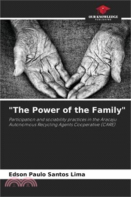 "The Power of the Family"