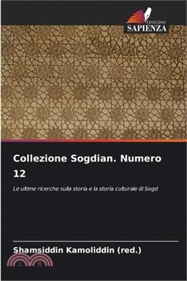 Collezione Sogdian. Numero 12