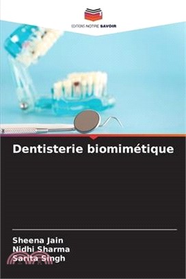 Dentisterie biomimétique