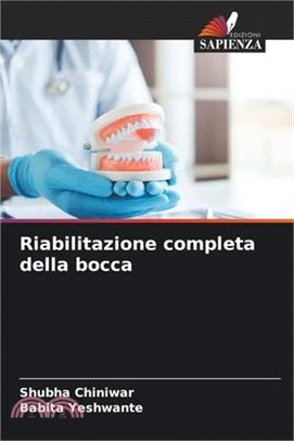 Riabilitazione completa della bocca