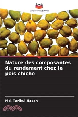 Nature des composantes du rendement chez le pois chiche