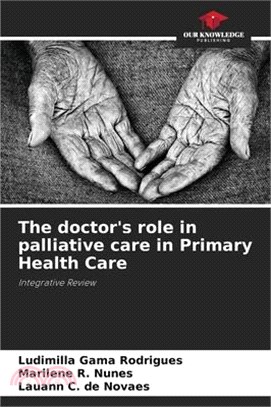 The doctor's role in palliative care in Primary Health Care