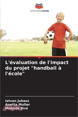 L'évaluation de l'impact du projet "handball à l'école"