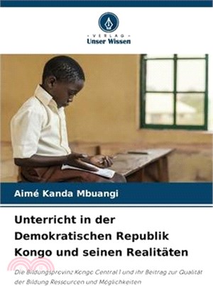 Unterricht in der Demokratischen Republik Kongo und seinen Realitäten