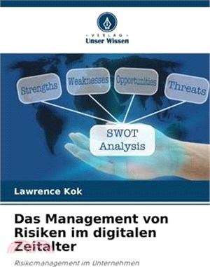 Das Management von Risiken im digitalen Zeitalter