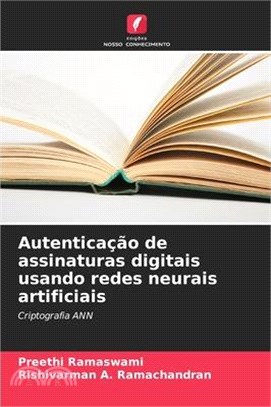 Autenticação de assinaturas digitais usando redes neurais artificiais