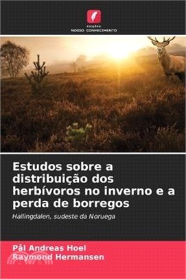 Estudos sobre a distribuição dos herbívoros no inverno e a perda de borregos