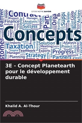 3E - Concept Planetearth pour le développement durable