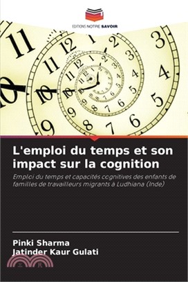 L'emploi du temps et son impact sur la cognition