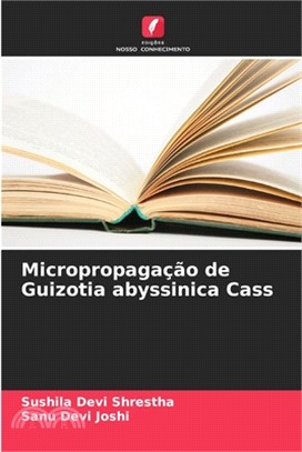 Micropropagação de Guizotia abyssinica Cass