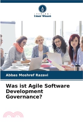 Was ist Agile Software Development Governance?