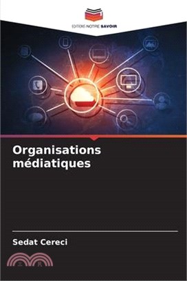 Organisations médiatiques