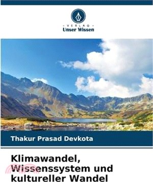 Klimawandel, Wissenssystem und kultureller Wandel