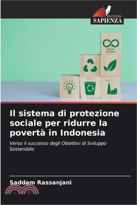 Il sistema di protezione sociale per ridurre la povertà in Indonesia