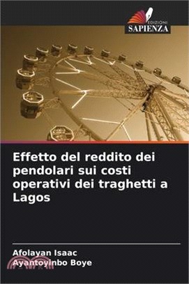 Effetto del reddito dei pendolari sui costi operativi dei traghetti a Lagos