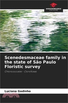 Scenedesmaceae family in the state of São Paulo Floristic survey
