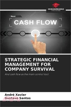Strategic Financial Management for Company Survival