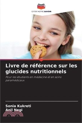 Livre de référence sur les glucides nutritionnels