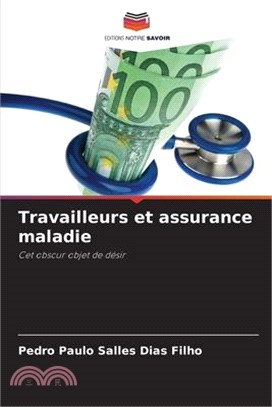 Travailleurs et assurance maladie