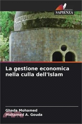 La gestione economica nella culla dell'Islam