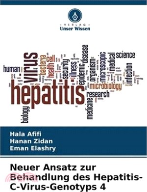Neuer Ansatz zur Behandlung des Hepatitis-C-Virus-Genotyps 4