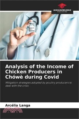 Analysis of the Income of Chicken Producers in Chówè during Covid