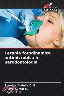 Terapia fotodinamica antimicrobica in parodontologia