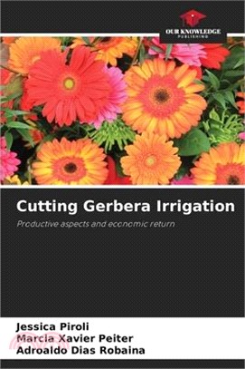 Cutting Gerbera Irrigation