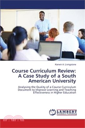 Course Curriculum Review: A Case Study of a South American University