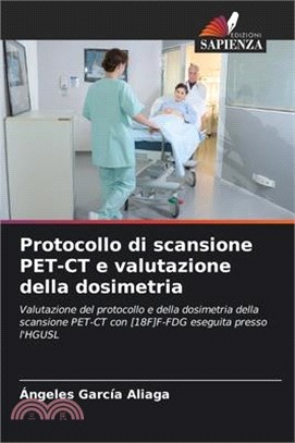 Protocollo di scansione PET-CT e valutazione della dosimetria