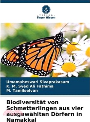 Biodiversität von Schmetterlingen aus vier ausgewählten Dörfern in Namakkal