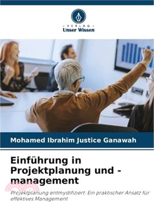 Einführung in Projektplanung und -management