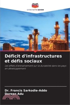 Déficit d'infrastructures et défis sociaux