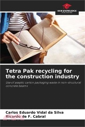 Tetra Pak recycling for the construction industry