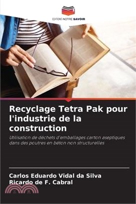 Recyclage Tetra Pak pour l'industrie de la construction