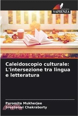 Caleidoscopio culturale: L'intersezione tra lingua e letteratura