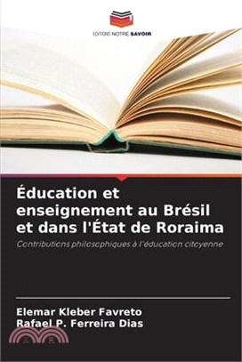 Éducation et enseignement au Brésil et dans l'État de Roraima