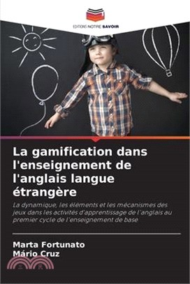 La gamification dans l'enseignement de l'anglais langue étrangère