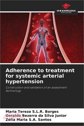 Adherence to treatment for systemic arterial hypertension