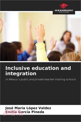 Inclusive education and integration