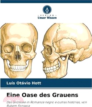 Eine Oase des Grauens