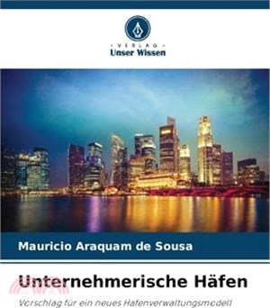 Unternehmerische Häfen