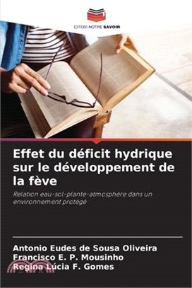 Effet du déficit hydrique sur le développement de la fève