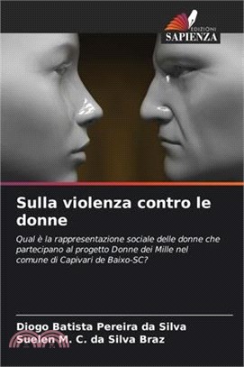 Sulla violenza contro le donne