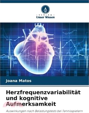 Herzfrequenzvariabilität und kognitive Aufmerksamkeit
