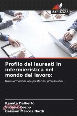 Profilo dei laureati in infermieristica nel mondo del lavoro