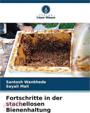 Fortschritte in der stachellosen Bienenhaltung