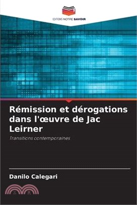 Rémission et dérogations dans l'oeuvre de Jac Leirner